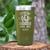 Military Green Funny Old Man Tumbler With Cant Remember How Old Design