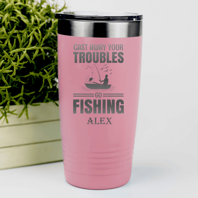 Salmon Fishing Tumbler With Cast Away Your Troubles Design