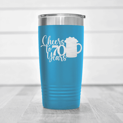 Light Blue Birthday Tumbler With Cheers To 70 Years Beer Design