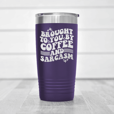 Purple funny tumbler Coffee And Sarcasm