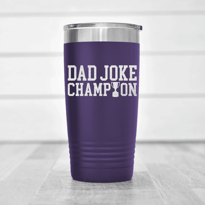 Purple fathers day tumbler Dad Joke Champion