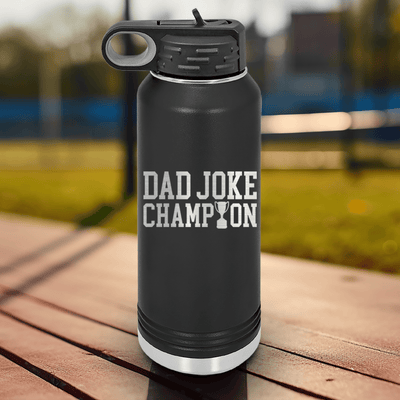 Black Fathers Day Water Bottle With Dad Joke Champion Design