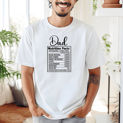 White Mens T-Shirt With Dads Nutrition Facts Design