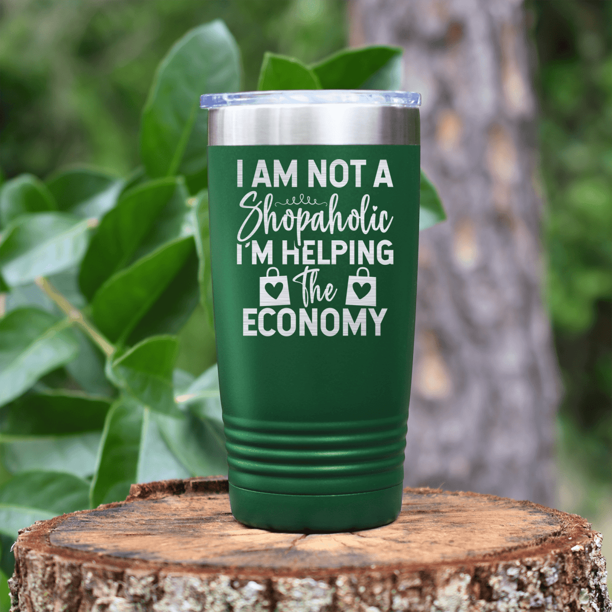 Green funny tumbler Definitely A Shopaholic