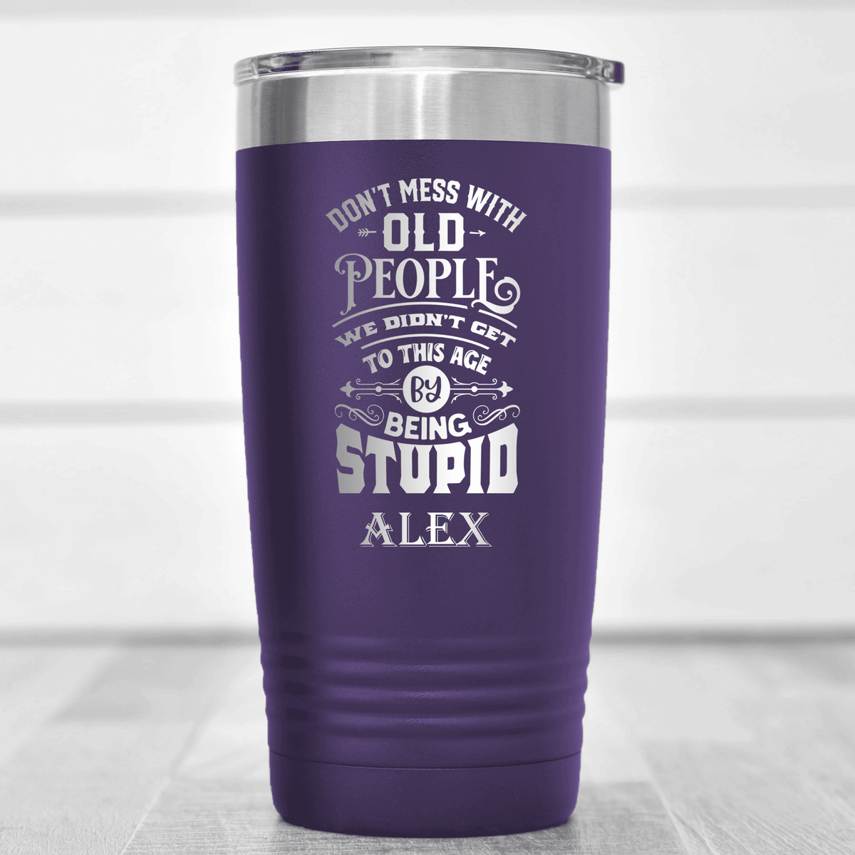 Purple Funny Old Man Tumbler With Dont Mess With Old Design