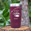 Maroon Fishing Tumbler With Dont Mind Me Design
