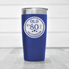 Blue Birthday Tumbler With Eighty Aged To Perfection Design