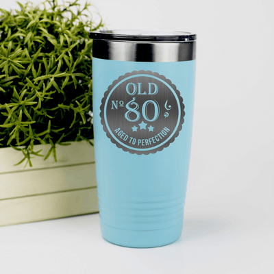 Teal Birthday Tumbler With Eighty Aged To Perfection Design