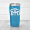 Light Blue basketball tumbler Father Of The Court