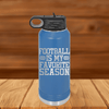 Seasons of Tackles & Touchdowns 32 Oz Water Bottle