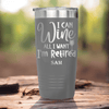 Grey Retirement Tumbler With Free To Wine Design