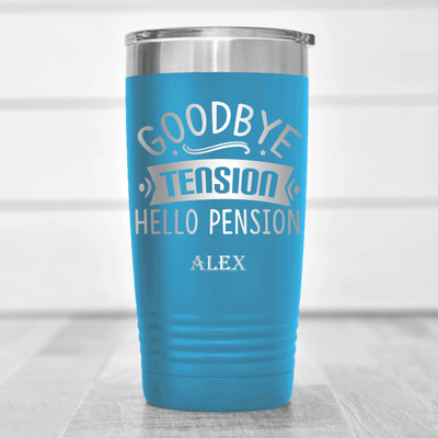 Light Blue Retirement Tumbler With Getting Paid To Relax Design