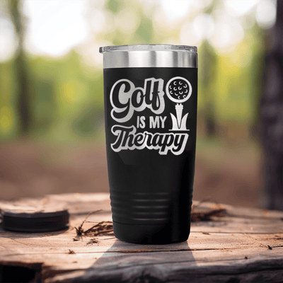 Black golf tumbler Golf Is My Therapy