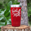Red football tumbler Gridiron Mother In Words