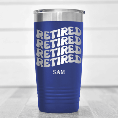 Blue Retirement Tumbler With Groovy And Retired Design