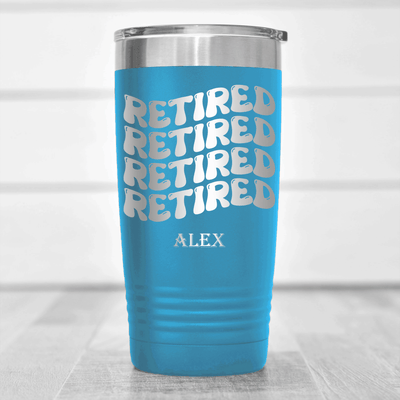 Light Blue Retirement Tumbler With Groovy And Retired Design