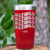 Red Retirement Tumbler With Groovy And Retired Design