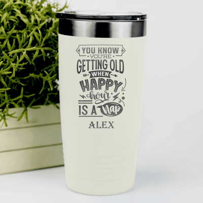 White Funny Old Man Tumbler With Happy Hour Nap Time Design
