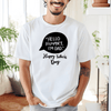 White Mens T-Shirt With Hello Hungry Im Dad Design