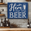 Blue Leather Wall Decor With Here For The Beer Design