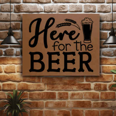 Brown Leather Wall Decor With Here For The Beer Design
