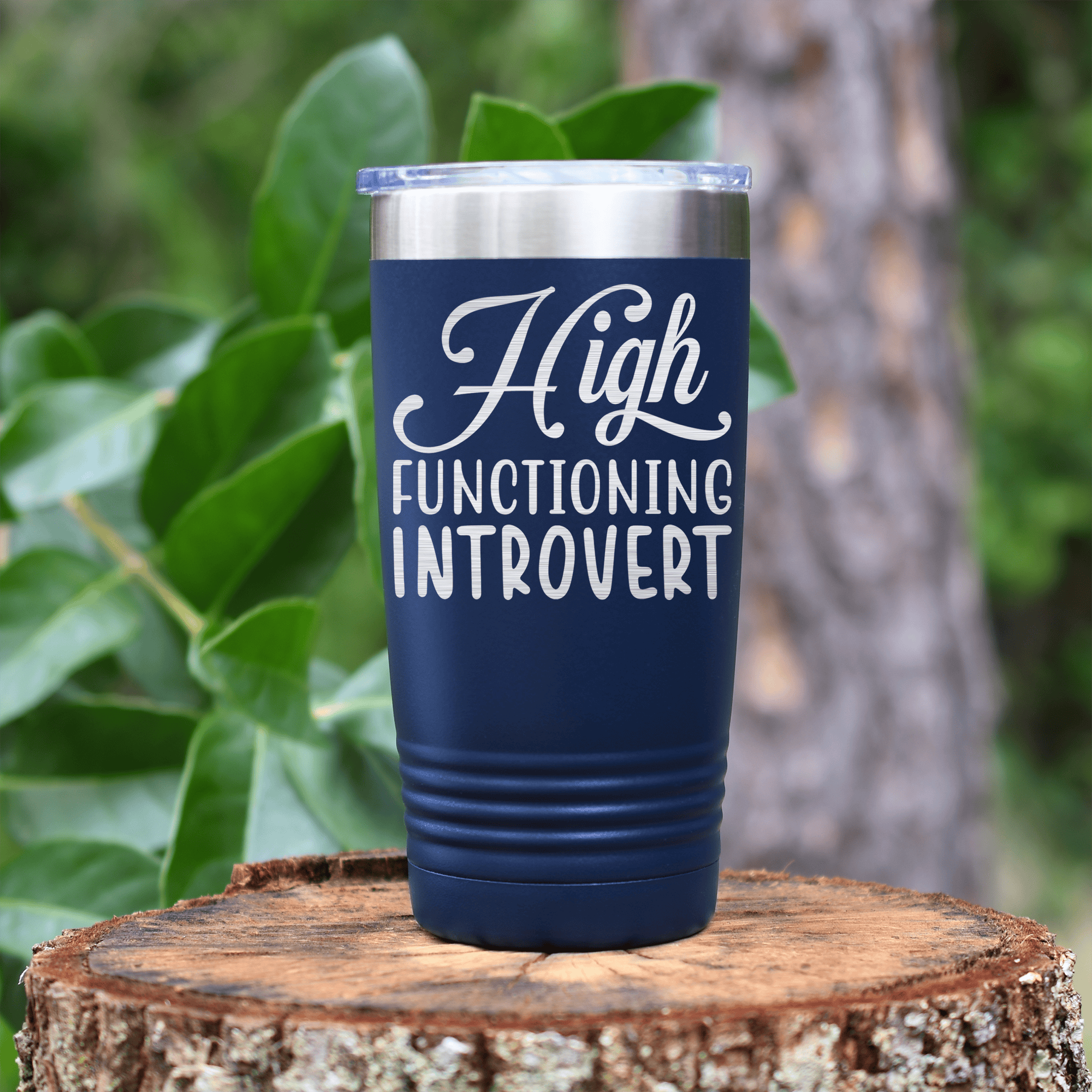 Navy funny tumbler High Functioning Introvert