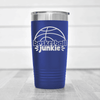 Blue basketball tumbler Hoops Obsession In Words
