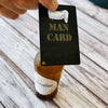 Man Card Bottle Opener