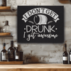 Black Silver Leather Wall Decor With I Dont Get Drunk Design