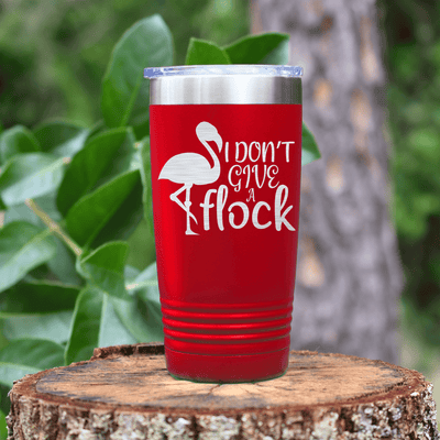 Red funny tumbler I Dont Give A Flock
