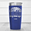 Blue Retirement Tumbler With I Just Dont Care Design
