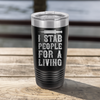 Funny I Stab For A Living People Ringed Tumbler