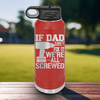 Red Fathers Day Water Bottle With If Dad Cant Fix It Design