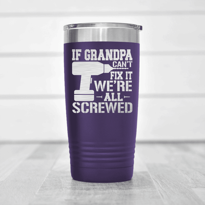 Purple fathers day tumbler If Grandpa Cant Fix It