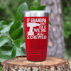 Red fathers day tumbler If Grandpa Cant Fix It