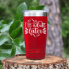 Red funny tumbler Ill Adult Later