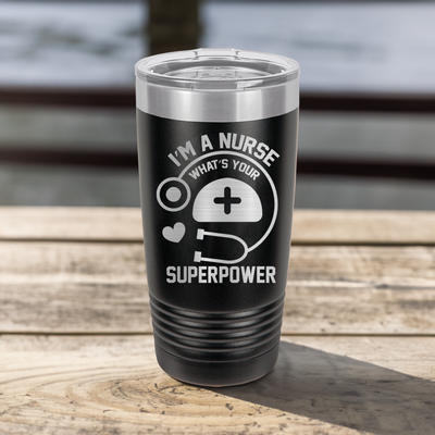 Funny Im A Nurse Whats Your Superpower Ringed Tumbler