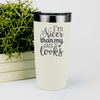 White funny tumbler Im Nicer Than My Face Looks