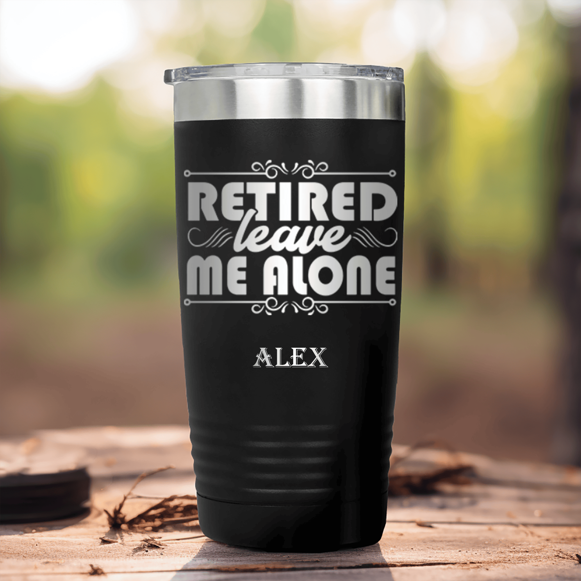 Black Retirement Tumbler With Im Retired Leave Me Alone Design
