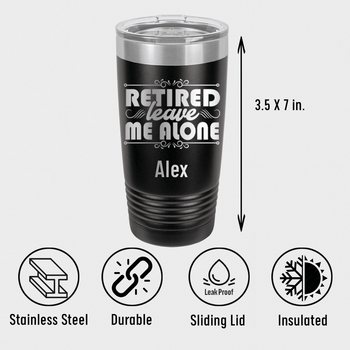 Unique Personalized Im Retired Leave Me Alone Tumbler Customized Retirement Tumblers Gifts for Men by Groovy Guy
