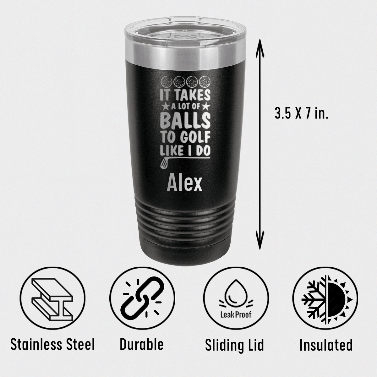 Unique Personalized It Takes Balls To Golf Like I Do Tumbler Customized Golf Tumblers Gifts for Men by Groovy Guy
