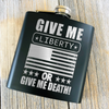 Liberty Or Death Flask