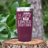 Maroon funny tumbler Limited Edition