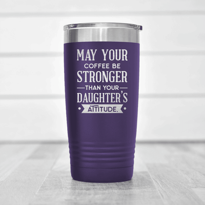 Purple fathers day tumbler May Your Coffee Be Strong