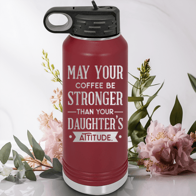 Maroon Fathers Day Water Bottle With May Your Coffee Be Strong Design