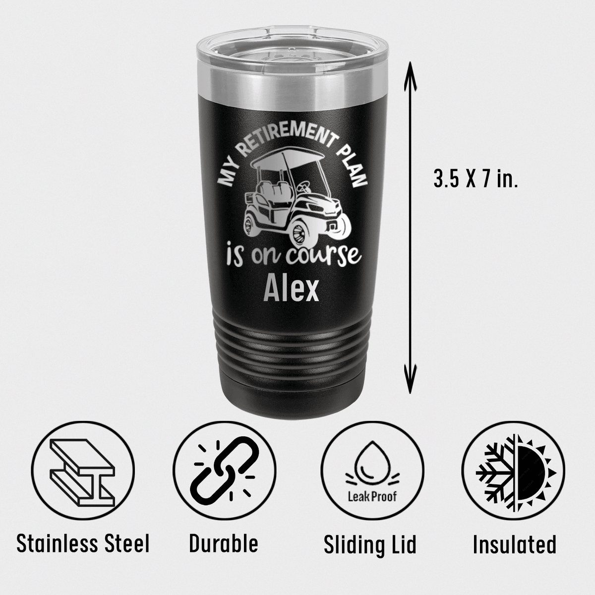 Unique Personalized My Retirement Plan Is On Course Tumbler Customized Golf Tumblers Gifts for Men by Groovy Guy