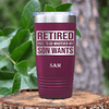 Maroon Retirement Tumbler With My Son Still Gives Me Orders Design
