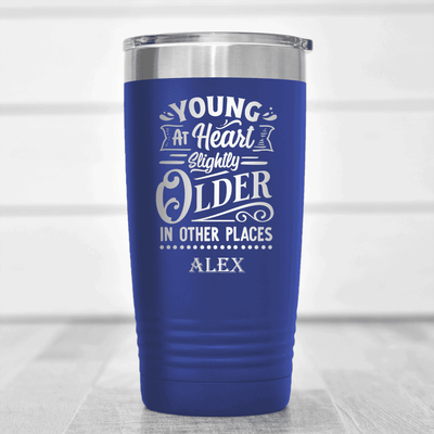 Blue Funny Old Man Tumbler With Older In Some Places Design