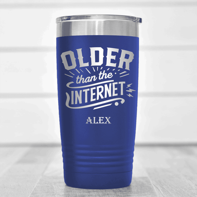 Blue Funny Old Man Tumbler With Older Than The Internet Design