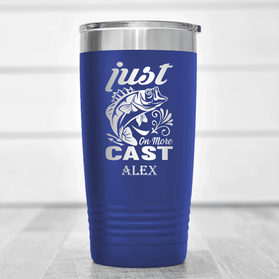 Blue Fishing Tumbler With One More Cast Design